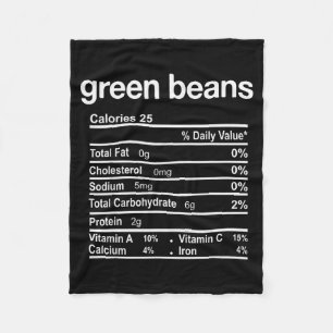 Green Beans Nutrition Facts Funny Thanksgiving Chr Fleece Blanket