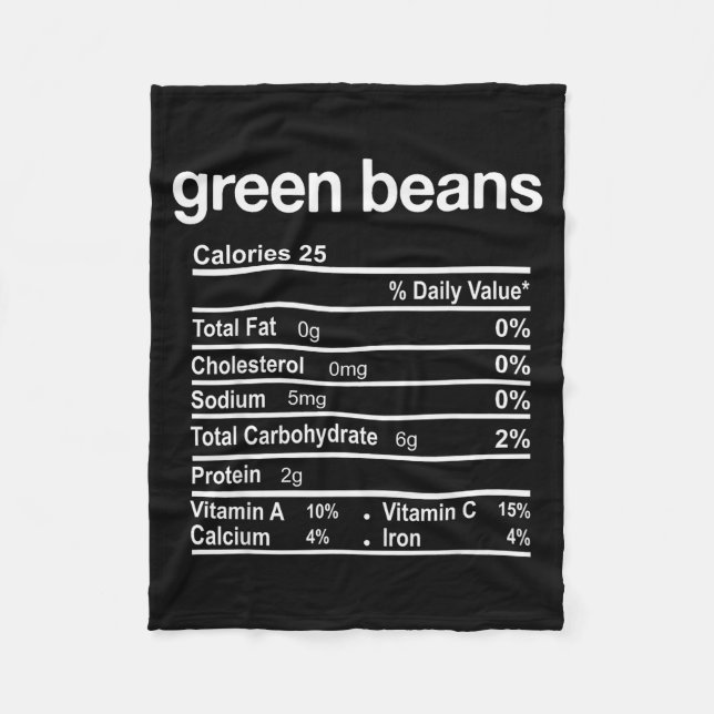 Green Beans Nutrition Facts Funny Thanksgiving Chr Fleece Blanket (Front)