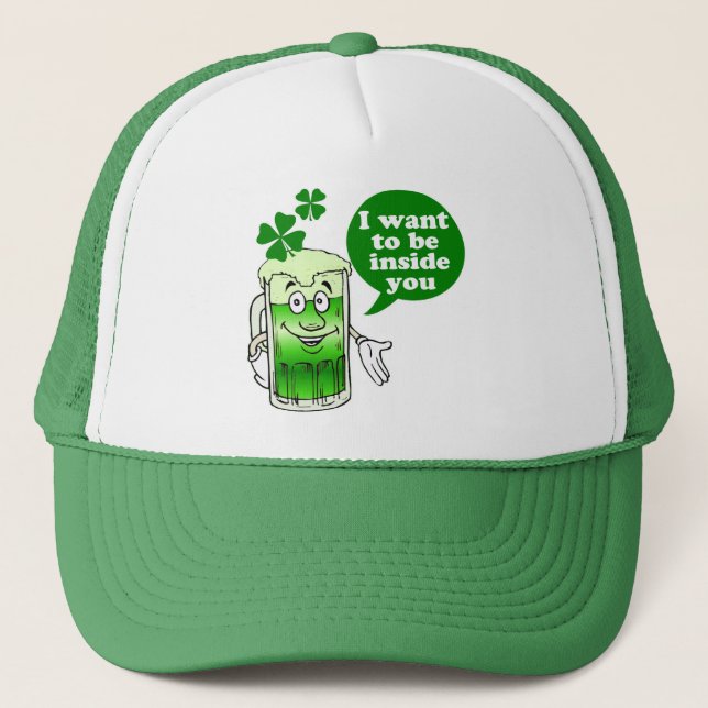 Green beer wants to be inside you trucker hat (Front)