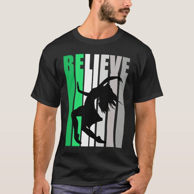 Green Believe Motivating Girls Dance Retro Graphic T-Shirt (Front)