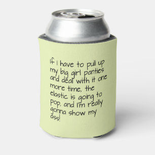 Green Big Girl Panties Saying Name Personalised Can Cooler