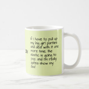 Green Big Girl Panties Words Name Personalised Coffee Mug