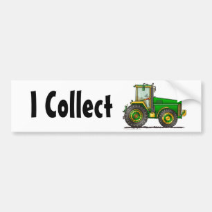 "Green Big Tractor, I Collect…Bumper Stickers" Bumper Sticker