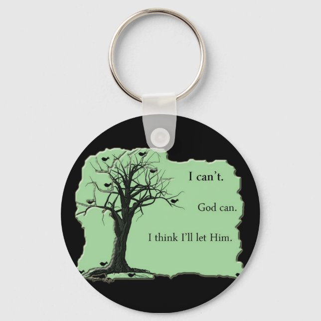 green - bird tree - I cant God can - keychain (Front)