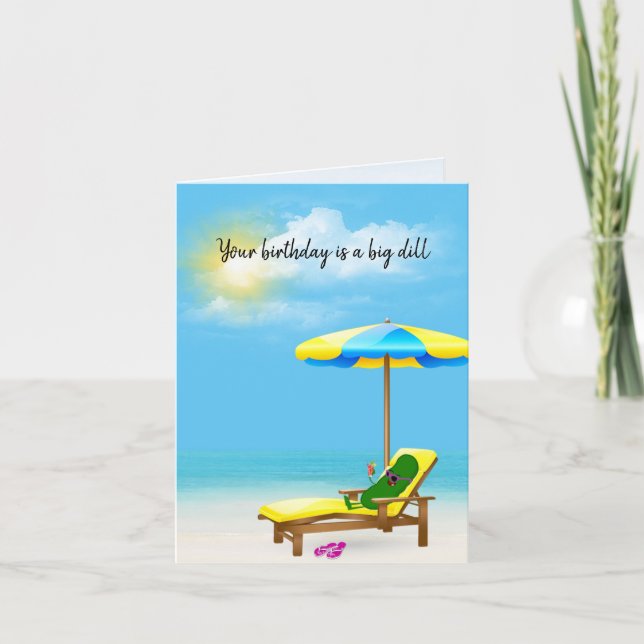 Green Birthday Pickle On Beach Chair Card (Front)