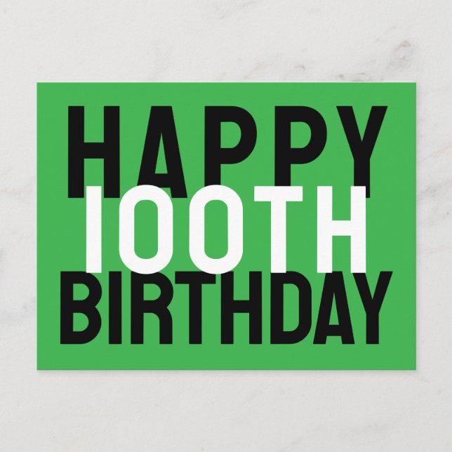 Green Black White Modern Bold Happy 100th Birthday Postcard (Front)