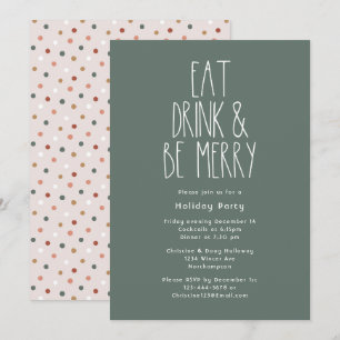 Green Boho Polka Dot Christmas Eat Drink Be Merry Invitation
