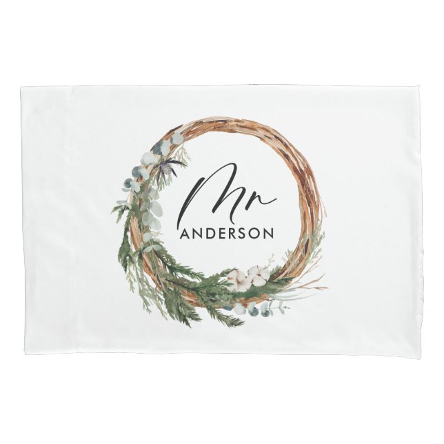 Green botanical wreath elegant script mr gift pillowcase (Front)