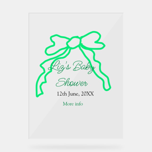 Green bow scribble baby shower add name date moder acrylic sign (Front)