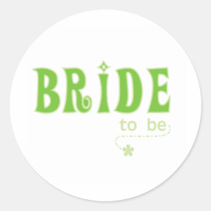 Green Bride to Be Classic Round Sticker