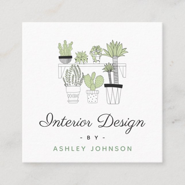 Green Cactus Succulent House Plant Interior Design Square Business Card (Front)