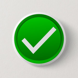 Green Check Mark Symbol 6 Cm Round Badge