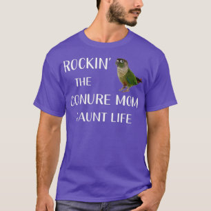 Green Cheek Conure Shirt Conure Parrot Bird Mum