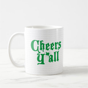 Green Cheers Y'all Coffee Mug