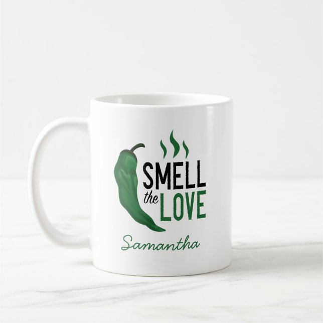 Green Chile Smell the Love Coffee Mug (Left)
