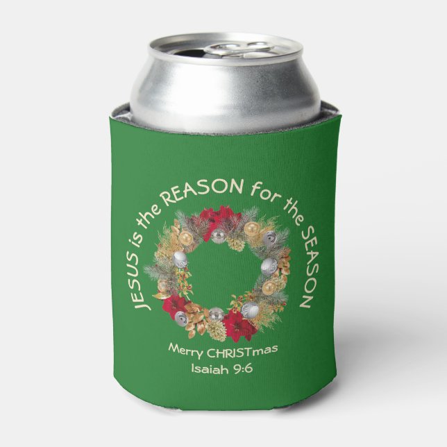 Green Christmas JESUS IS THE REASON  Can Cooler (Can Front)