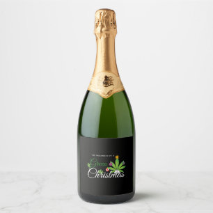Green Christmas Weed Shirt Sparkling Wine Label