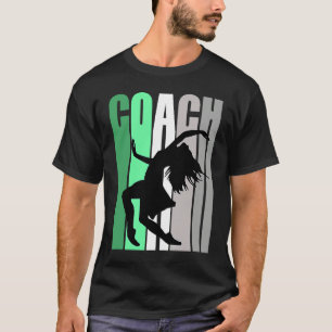 Green Coach Of Dance Instructor Dancer Pretty Teac T-Shirt