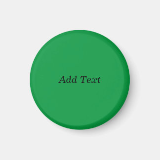 Green Create Your Own Add Text button Magnet