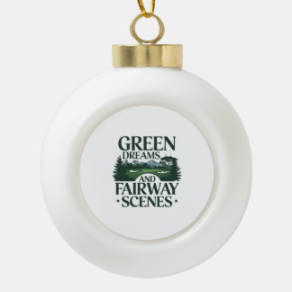 Green Dreams, Golf Trendy Ceramic Ball Christmas Ornament