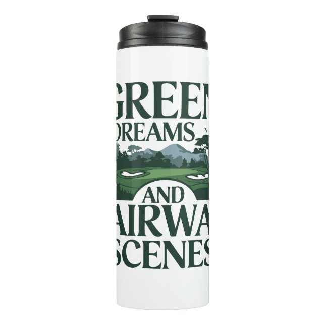 Green Dreams, Golf Trendy Thermal Tumbler (Front)