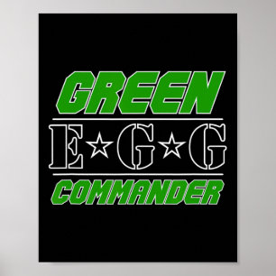Green Egg Commander Green Egg Shirt Retro Bbq Sh  Poster
