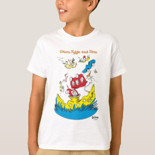 Green Eggs and Ham   I Do Not Like Them Anywhere T-Shirt