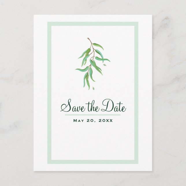 Green Eucalyptus Botanical Leaves Save the Date Announcement Postcard (Front)