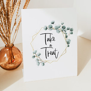 Green Eucalyptus Gold Frame Take A Treat Sign