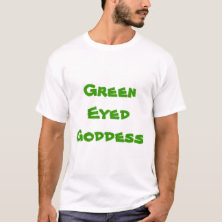 Green Eyed Goddess T-Shirt