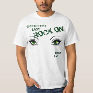 Green Eyed Lady Rock On Tee