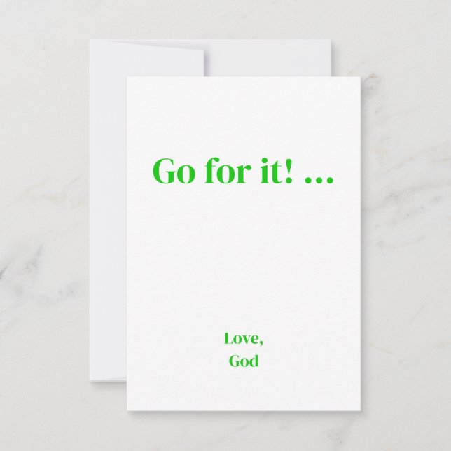 Green faith Go for it! ... Love, God Note Cards (Front)