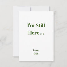 Green faith I'm Still Here... Love, God Cards
