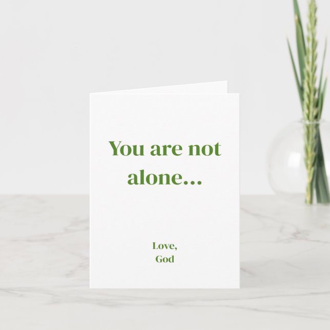 Green faith You are not alone folded note cards (Front)