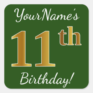Green, Faux Gold 11th Birthday + Custom Name Square Sticker