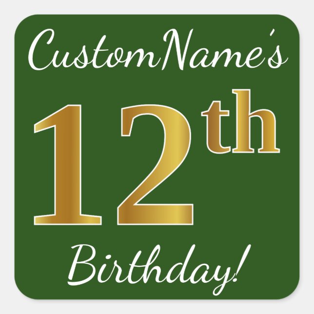 Green, Faux Gold 12th Birthday + Custom Name Square Sticker (Front)