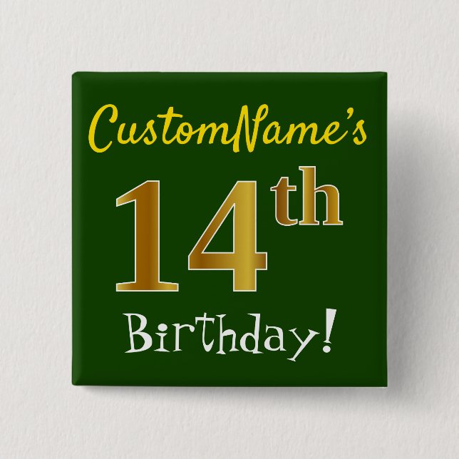 Green, Faux Gold 14th Birthday, With Custom Name 15 Cm Square Badge (Front)