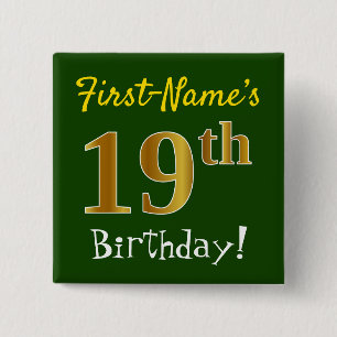 Green, Faux Gold 19th Birthday, With Custom Name 15 Cm Square Badge