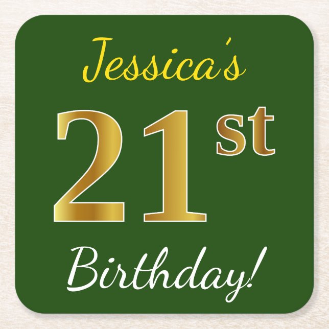 Green, Faux Gold 21st Birthday + Custom Name Square Paper Coaster (Front)