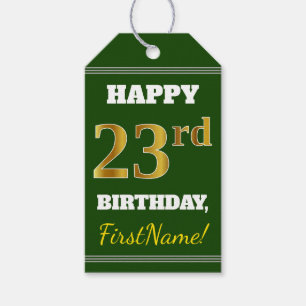 Green, Faux Gold 23rd Birthday + Custom Name Gift Tags