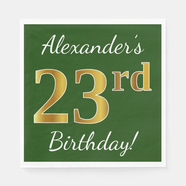 Green, Faux Gold 23rd Birthday + Custom Name Napkin (Front)