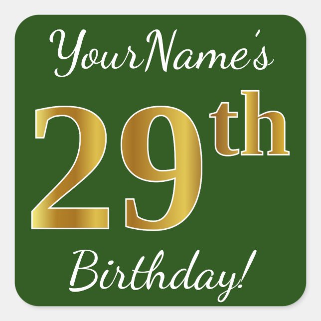 Green, Faux Gold 29th Birthday + Custom Name Square Sticker (Front)
