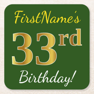 Green, Faux Gold 33rd Birthday + Custom Name Square Paper Coaster