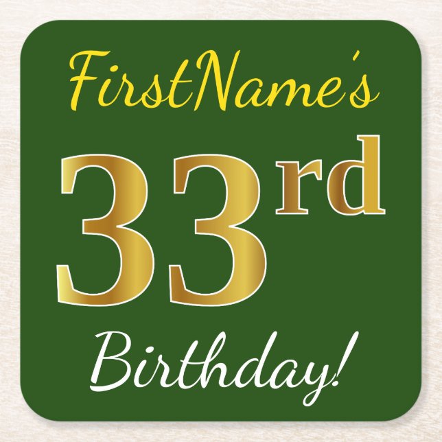Green, Faux Gold 33rd Birthday + Custom Name Square Paper Coaster (Front)
