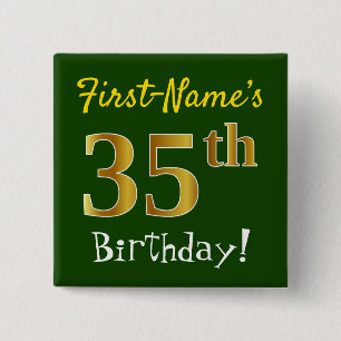 Green, Faux Gold 35th Birthday, With Custom Name 15 Cm Square Badge