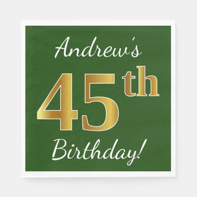 Green, Faux Gold 45th Birthday + Custom Name Napkin (Front)