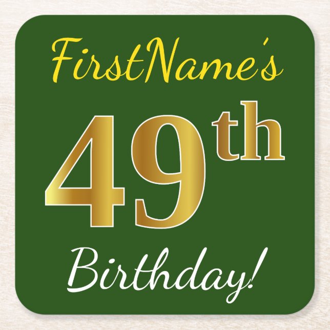 Green, Faux Gold 49th Birthday + Custom Name Square Paper Coaster (Front)