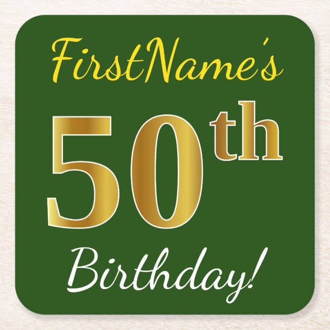 Green, Faux Gold 50th Birthday + Custom Name Square Paper Coaster (Front)