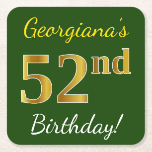Green, Faux Gold 52nd Birthday + Custom Name Square Paper Coaster