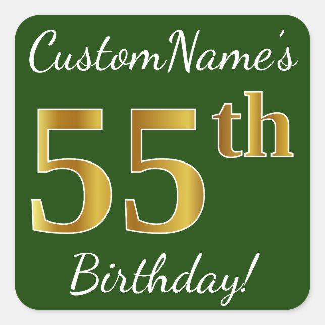 Green, Faux Gold 55th Birthday + Custom Name Square Sticker (Front)